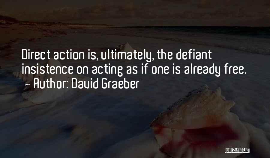 David Graeber Quotes 649310