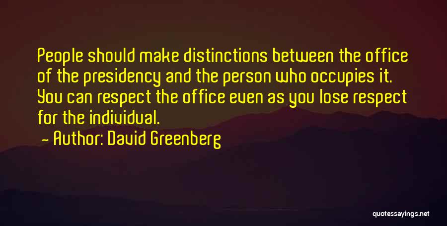 David Greenberg Quotes 261706