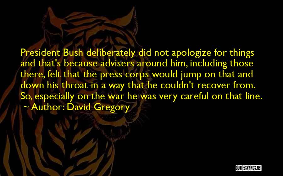 David Gregory Quotes 1791522