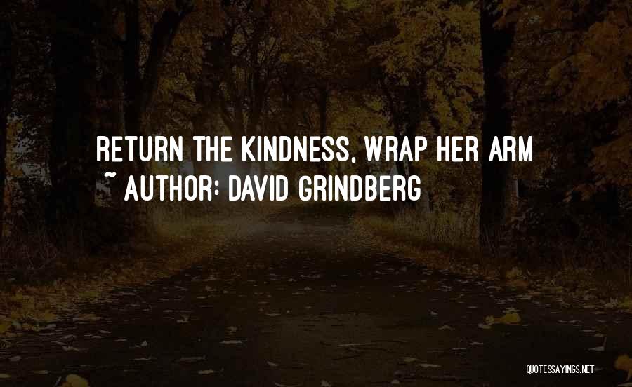 David Grindberg Quotes 278511