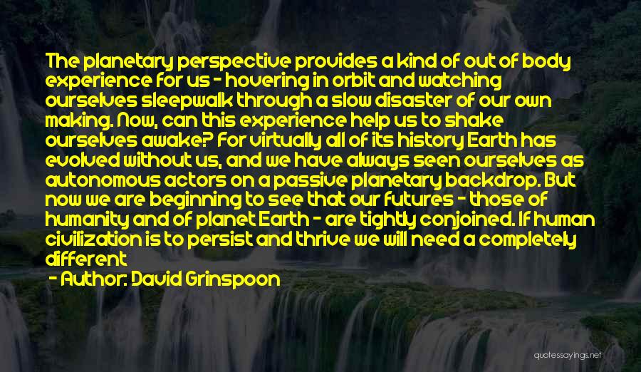 David Grinspoon Quotes 503679