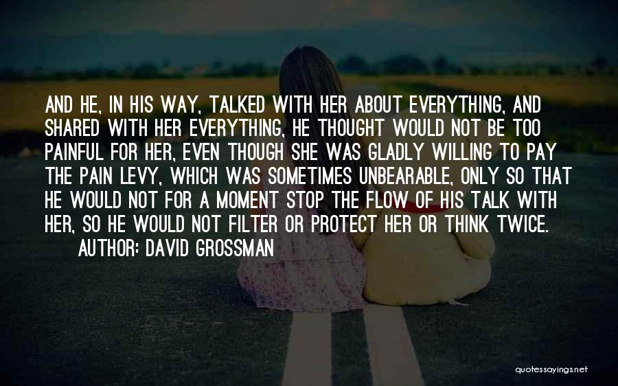 David Grossman Quotes 372572