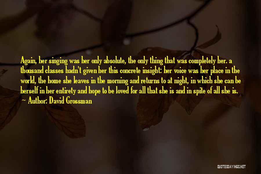 David Grossman Quotes 939615