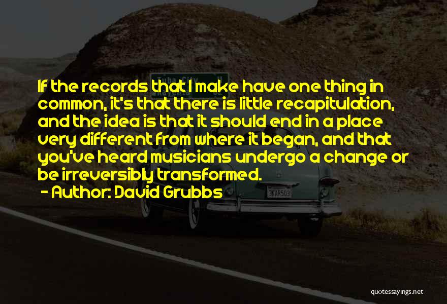 David Grubbs Quotes 1678003