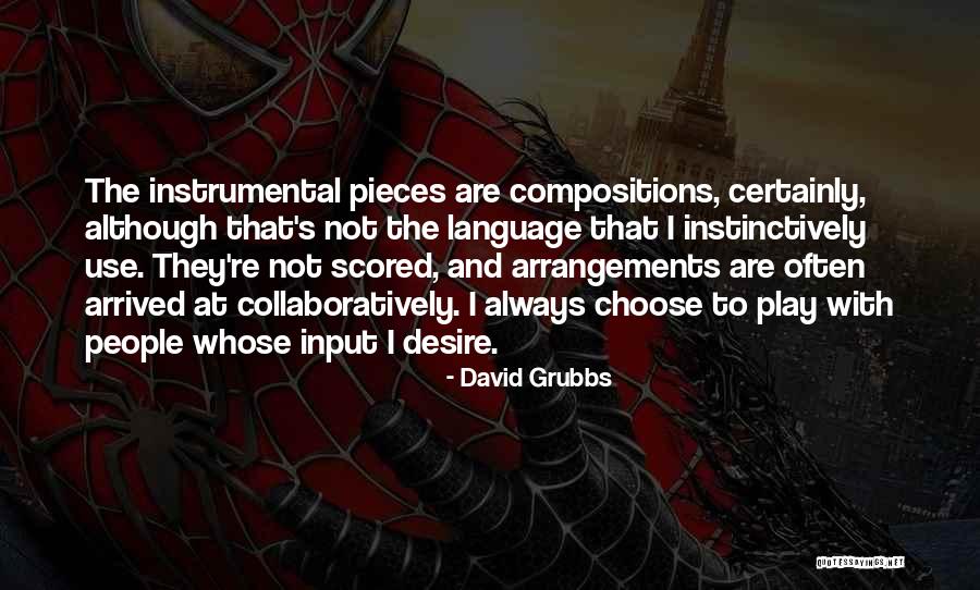 David Grubbs Quotes 1682730 David Grubbs Quotes 1682730