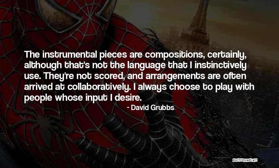 David Grubbs Quotes 1682730