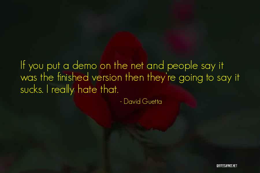 David Guetta Quotes 1029040