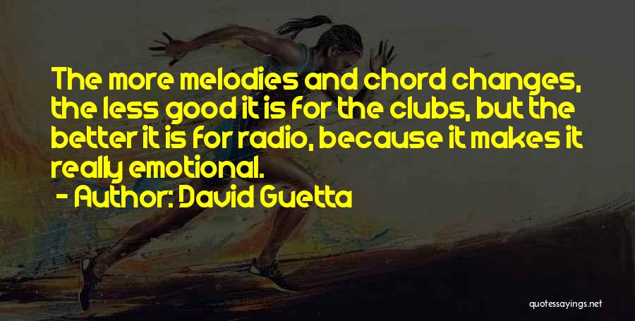 David Guetta Quotes 1267562