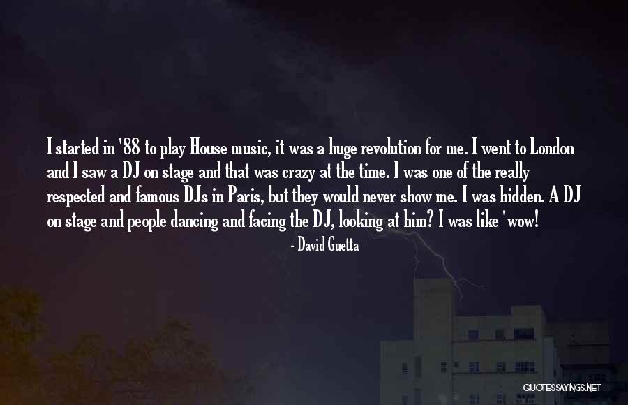 David Guetta Quotes 1634307