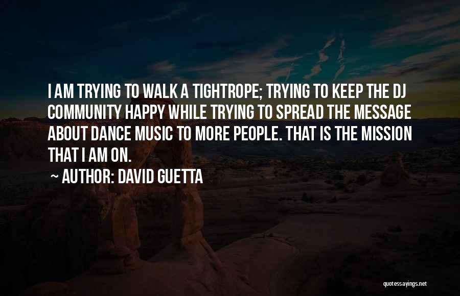 David Guetta Quotes 1652885