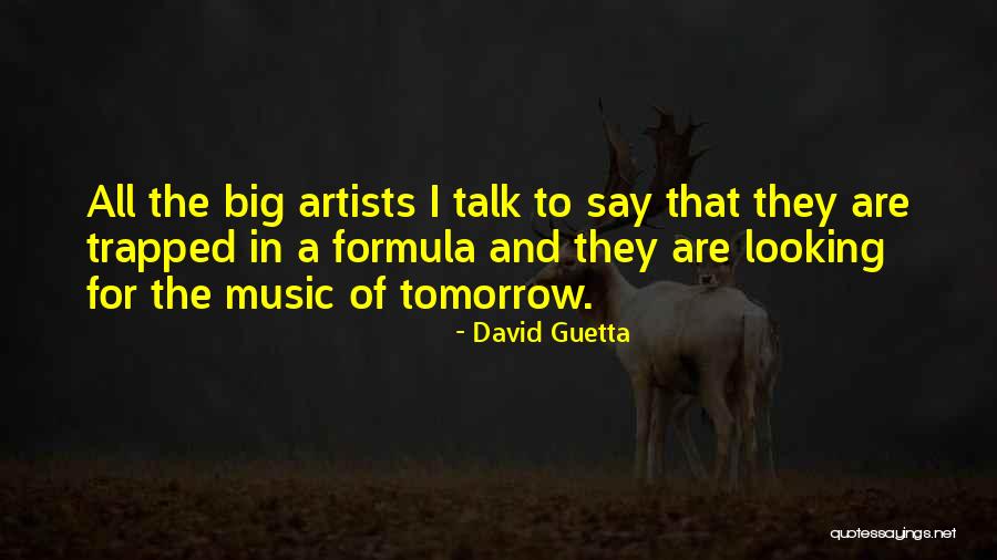 David Guetta Quotes 1684444