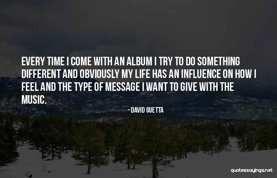 David Guetta Quotes 2050565