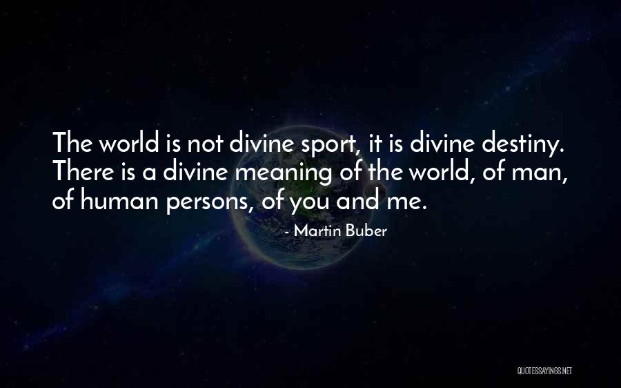 David Guetta Titanium Quotes By Martin Buber David Guetta Titanium Quotes By Martin Buber