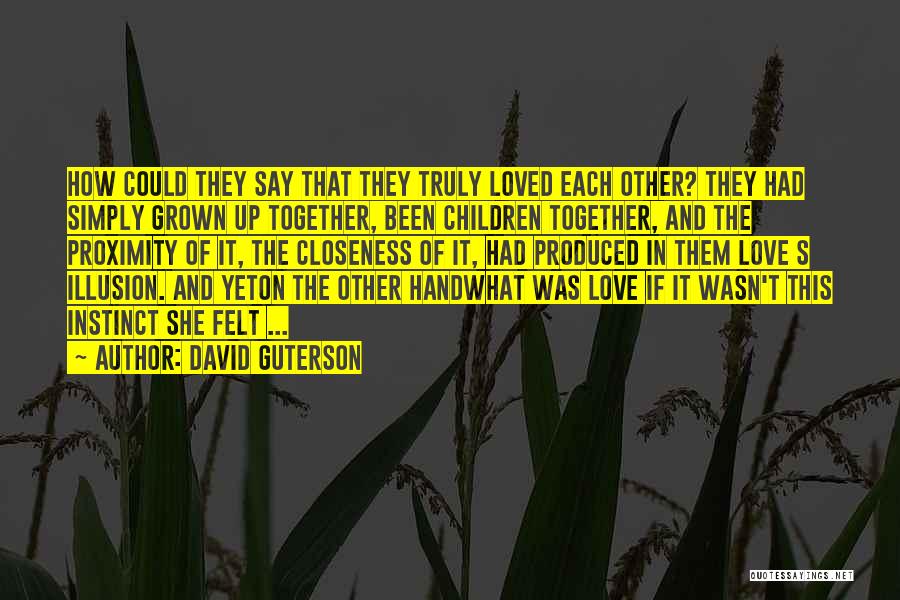 David Guterson Quotes 1120670