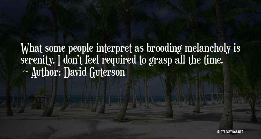 David Guterson Quotes 1805717