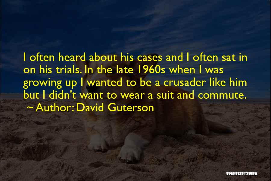 David Guterson Quotes 1819836