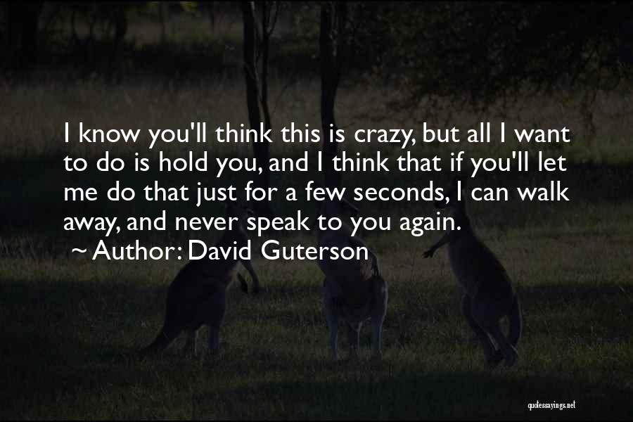 David Guterson Quotes 2240005