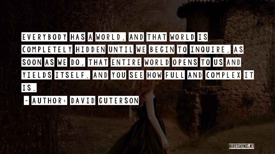 David Guterson Quotes 439061