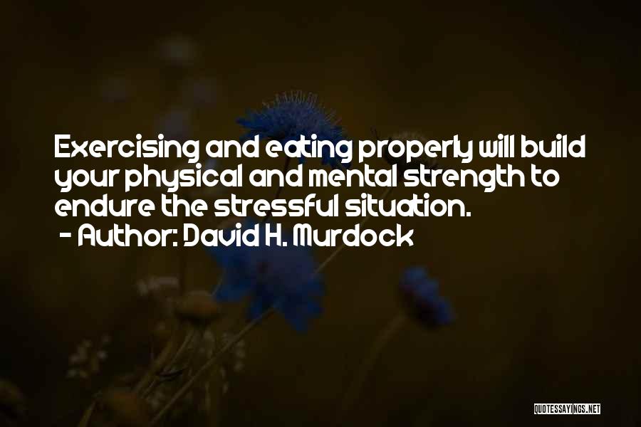 David H. Murdock Quotes 1787760