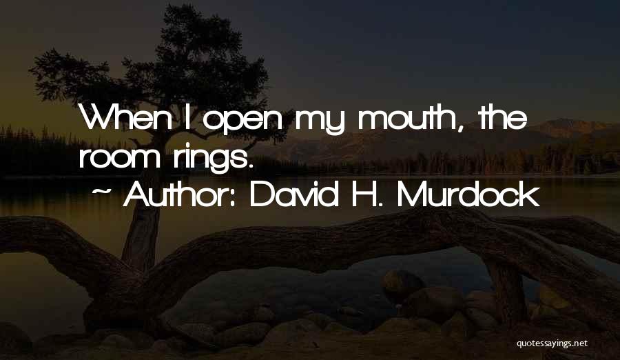 David H. Murdock Quotes 776454