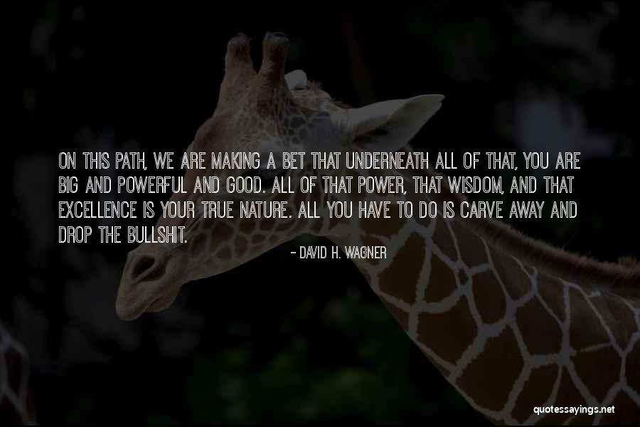 David H. Wagner Quotes 1344324 David H. Wagner Quotes 1344324