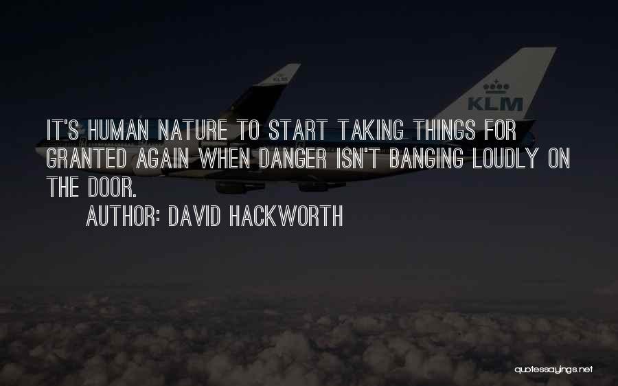 David Hackworth Quotes 1869803