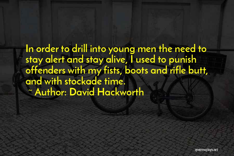 David Hackworth Quotes 308018
