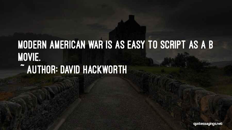David Hackworth Quotes 331783