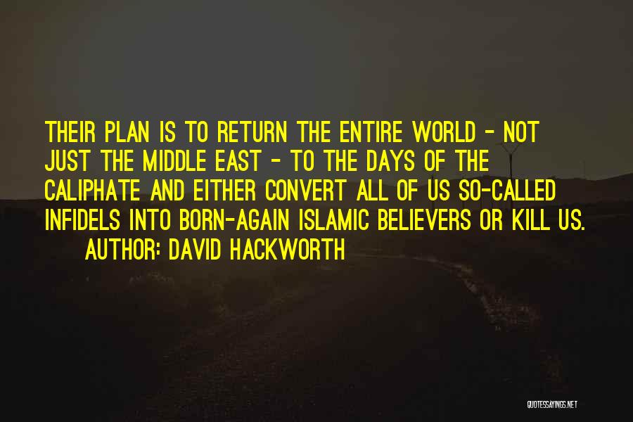 David Hackworth Quotes 411170