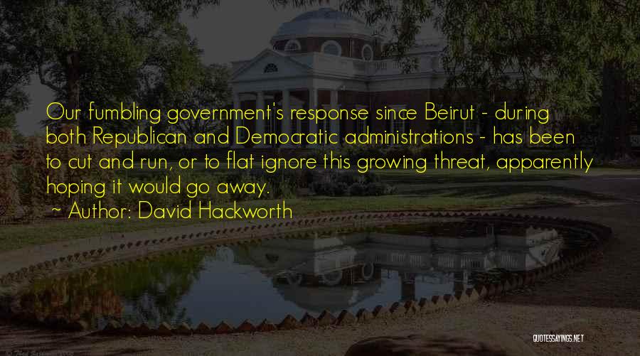 David Hackworth Quotes 739626
