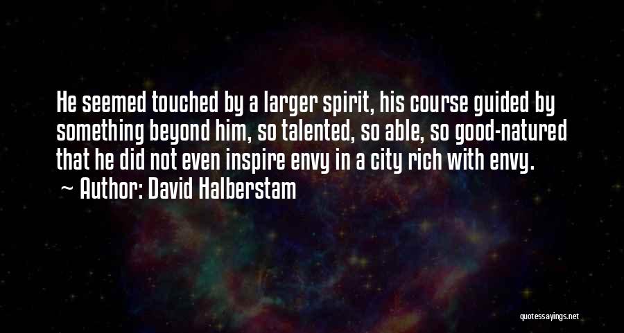 David Halberstam Quotes 126649