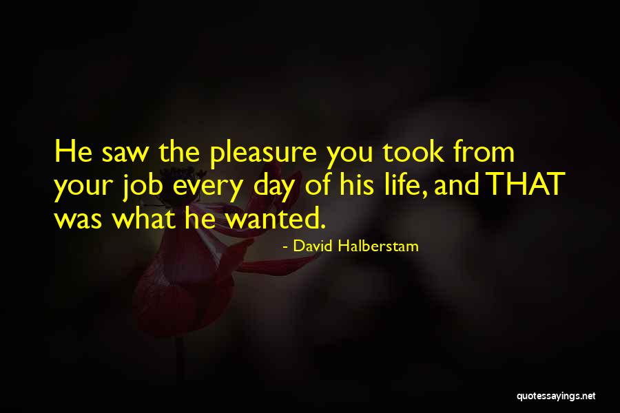 David Halberstam Quotes 2135420