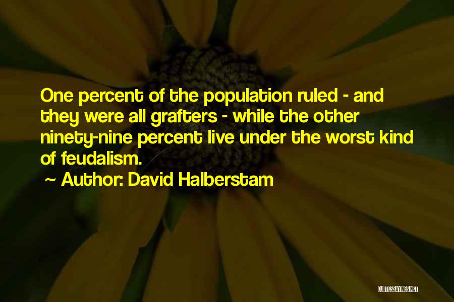 David Halberstam Quotes 464346