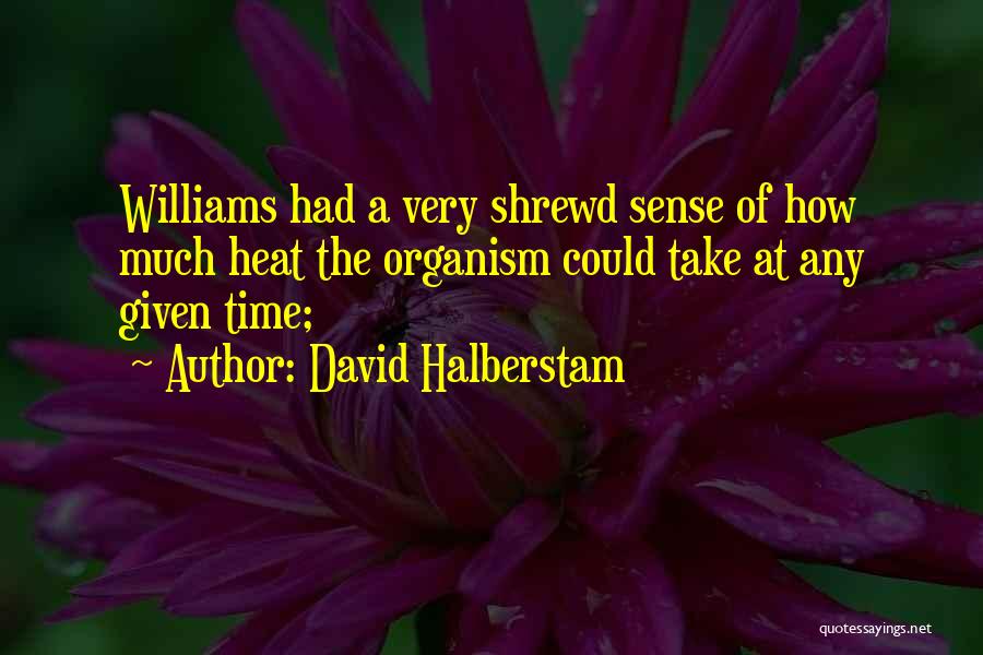 David Halberstam Quotes 482226