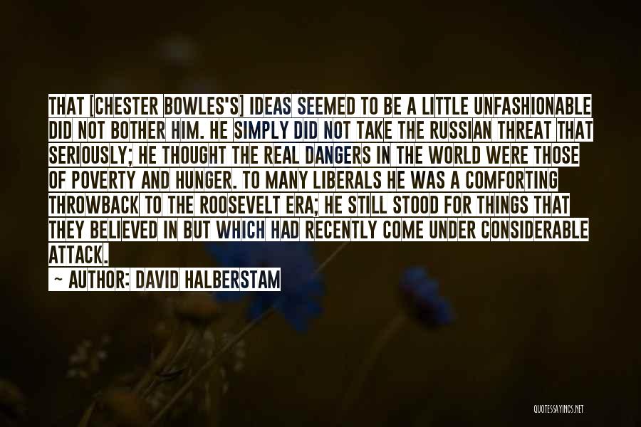 David Halberstam Quotes 499073