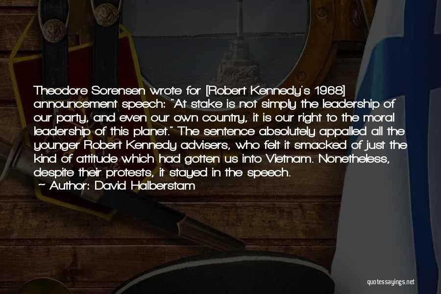 David Halberstam Quotes 631445