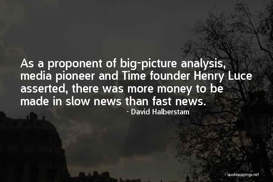 David Halberstam Quotes 688413