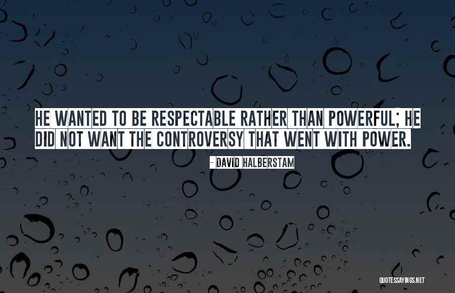 David Halberstam Quotes 778875 David Halberstam Quotes 778875