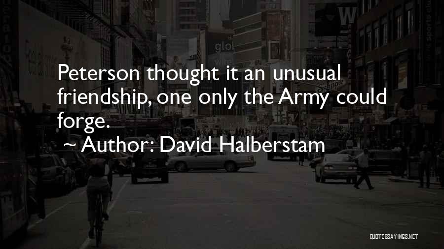 David Halberstam Quotes 870323