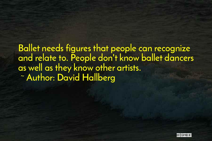 David Hallberg Quotes 1272849