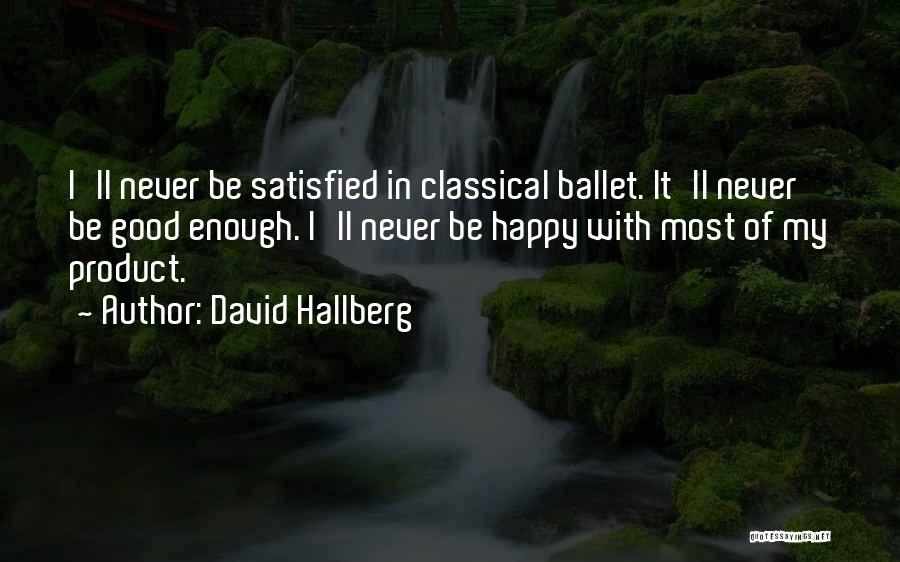 David Hallberg Quotes 155112