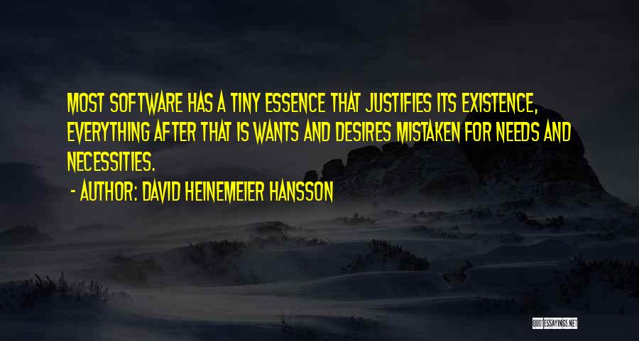 David Hansson Quotes By David Heinemeier Hansson