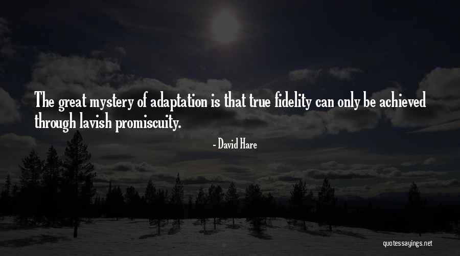 David Hare Quotes 1106875 David Hare Quotes 1106875