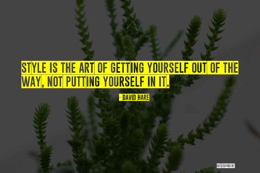 David Hare Quotes 1203022 David Hare Quotes 1203022