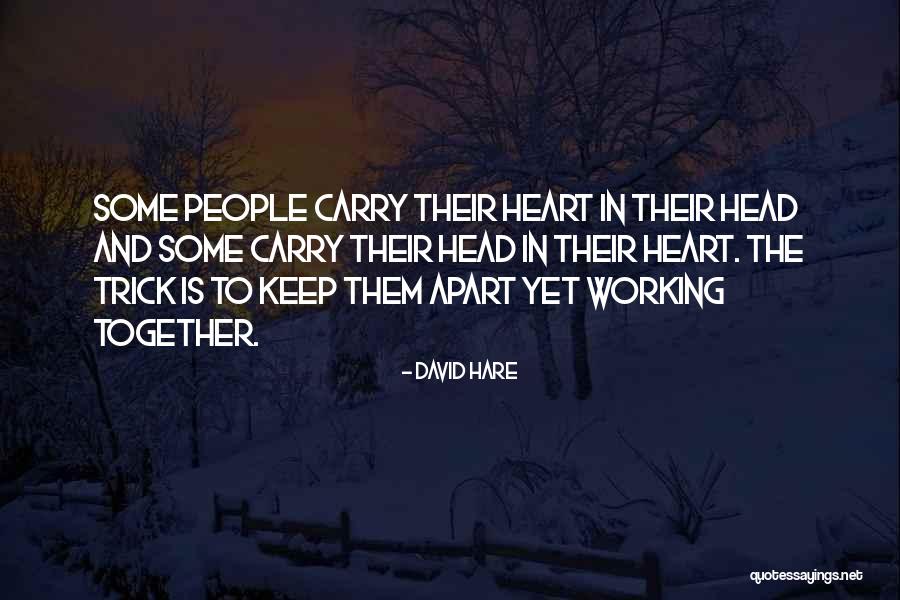 David Hare Quotes 124561 David Hare Quotes 124561