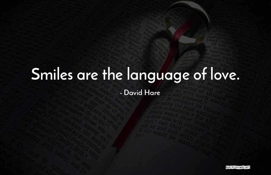 David Hare Quotes 1925607 David Hare Quotes 1925607