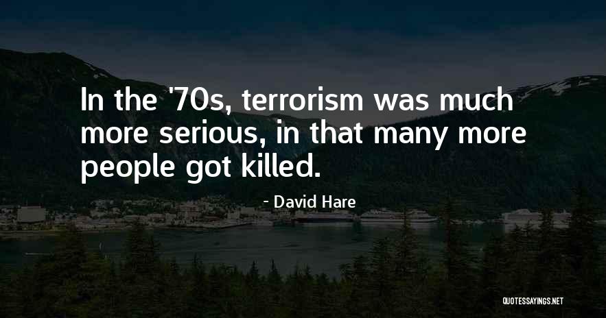 David Hare Quotes 244437