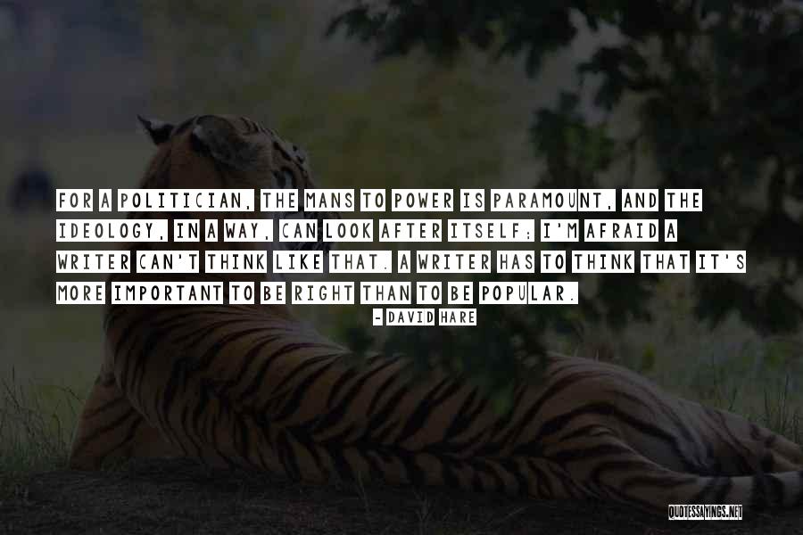 David Hare Quotes 934563 David Hare Quotes 934563