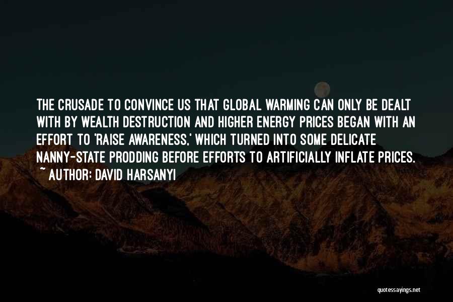 David Harsanyi Quotes 101025