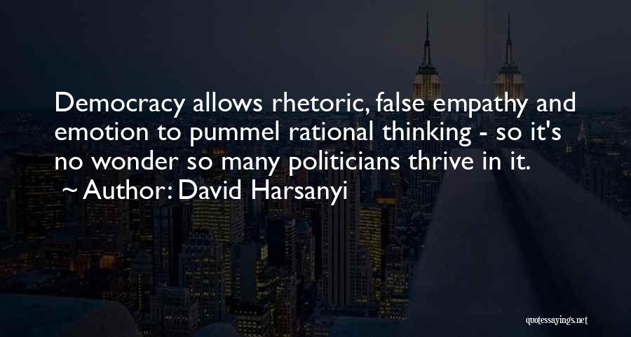 David Harsanyi Quotes 1355567